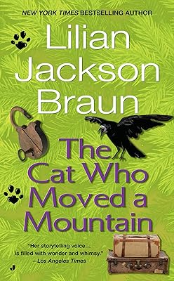 The Cat Who Moved a Mountain (Cat Who... Book 13)