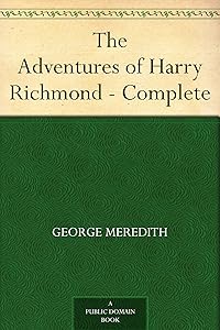 The Adventures of Harry Richmond - Complete