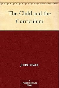 The Child and the Curriculum