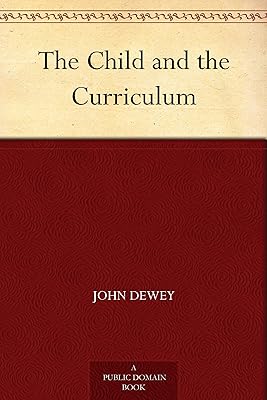 The Child and the Curriculum