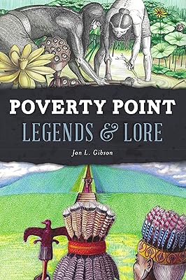 Poverty Point Legends & Lore (American Legends)