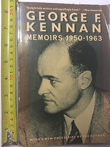 Memoirs: 1950-1963 by George F. Kennan