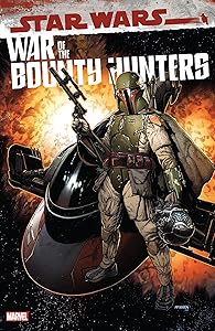 Star Wars: War Of The Bounty Hunters Omnibus (Star Wars: War Of The Bounty Hunters (2021))