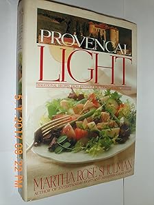 Provencal Light by Martha Rose Shulman