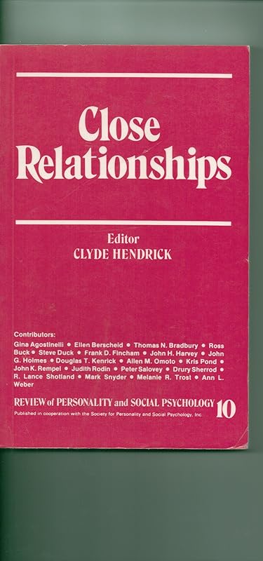 Close Relationships: A Sourcebook (The Review of Personality and Social Psychology) by Clyde A. Hendrick