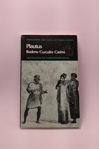 Plautus: Rudens, Curculio, Casina (Translations from Greek and Roman Authors) by Plautus