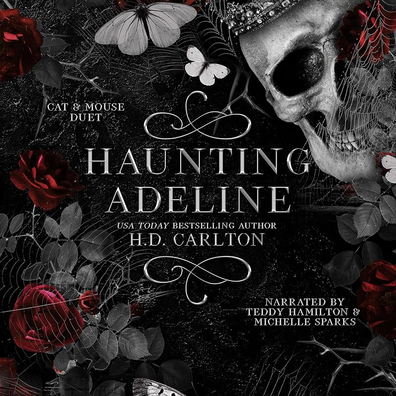 Haunting Adeline: Cat and Mouse Duet, Book 1 by H. D. Carlton, Teddy Hamilton, Michelle Sparks