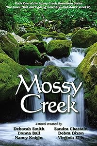 Mossy Creek (the Mossy Creek Series Book 1)