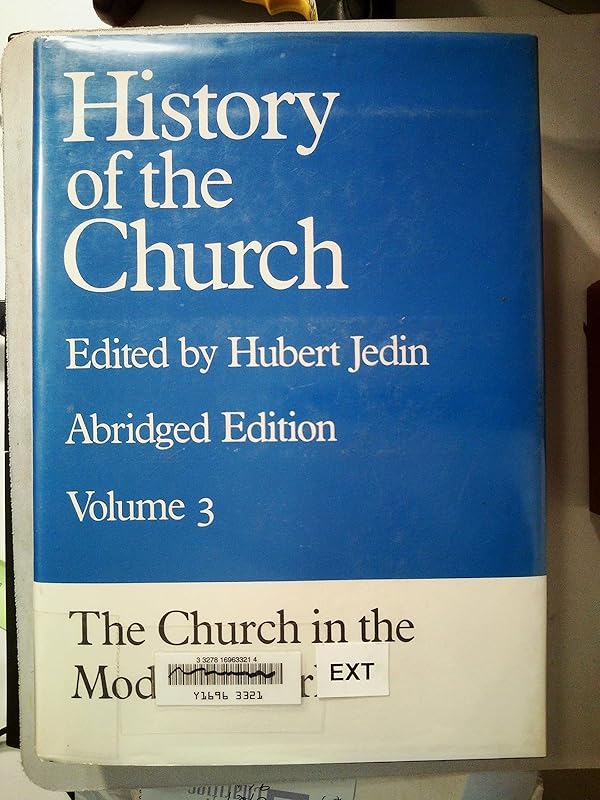 History of Church Abridged Vol. 3 (History of the Church, Vol 3) by Hubert Jedin