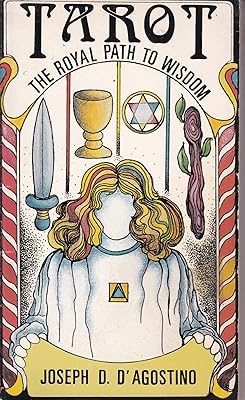 Tarot the Royal Path to Wisdom