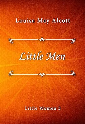 Little Men (Little Women series Book 3)