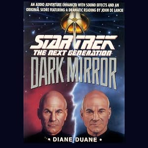 Star Trek, The Next Generation: The Dark Mirror (Adapted) by Diane Duane