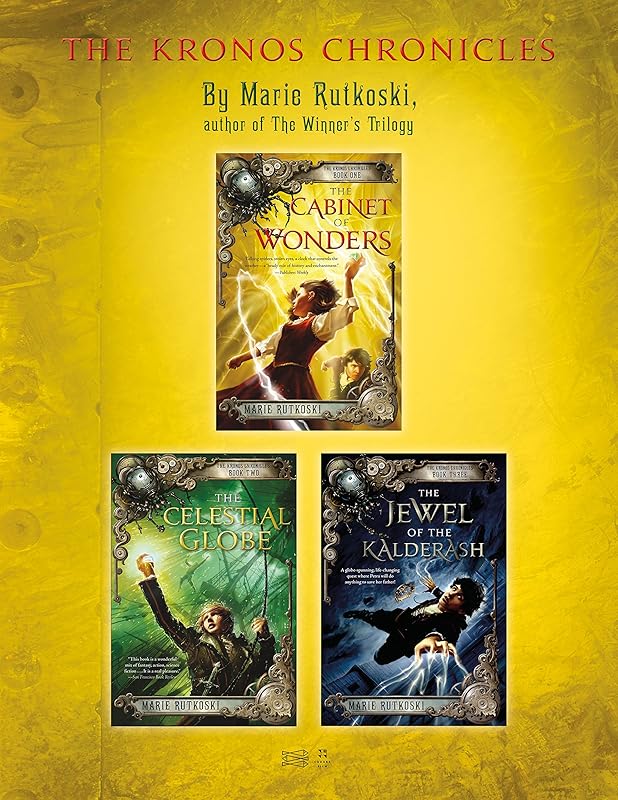The Kronos Chronicles: The Cabinet of Wonders, The Celestial Globe, and The Jewel of the Kalderash by Marie Rutkoski