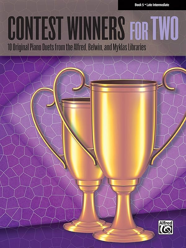 Contest Winners for Two, Bk 5: 10 Original Piano Duets from the Alfred, Belwin, and Myklas Libraries by Alfred Music