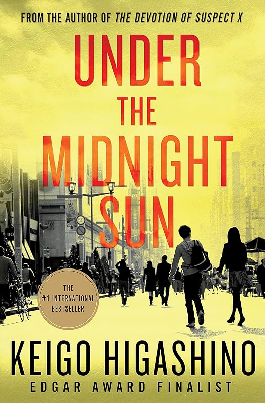 Under the Midnight Sun: A Novel by Keigo Higashino