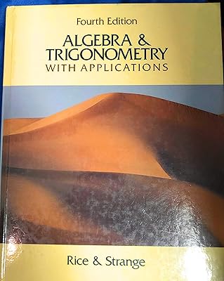 Algebra and Trigonometry: With Applications