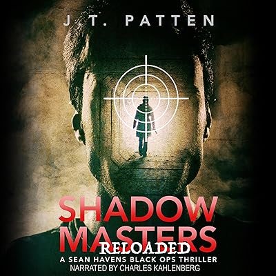 Shadow Masters Reloaded: A Sean Havens Black Ops Thriller
