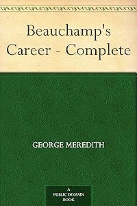 Beauchamp's Career - Complete