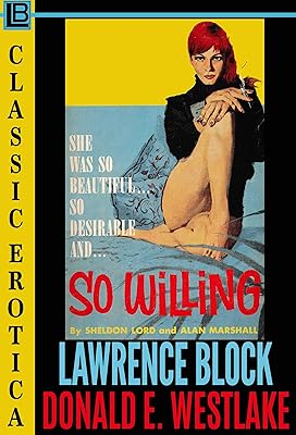 So Willing: Collection of Classic Erotica - Book 23