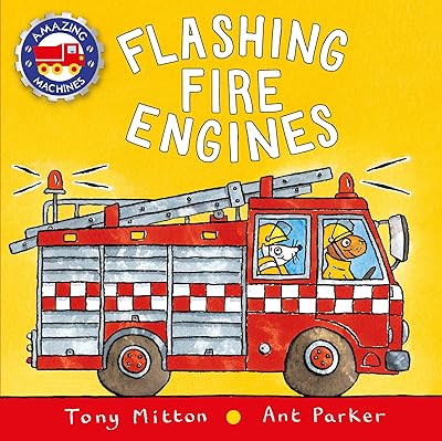 Flashing Fire Engines (Amazing Machines)
