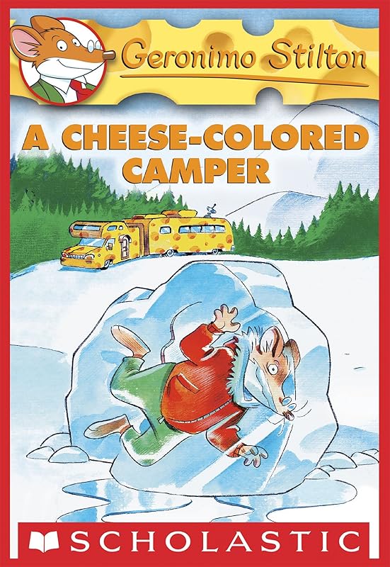 A Cheese-Colored Camper (Geronimo Stilton #16): A Geronimo Stilton Adventure by Geronimo Stilton