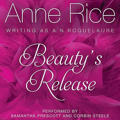 Beauty's Release: Sleeping Beauty Trilogy, Book 3