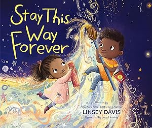 Stay This Way Forever by Linsey Davis