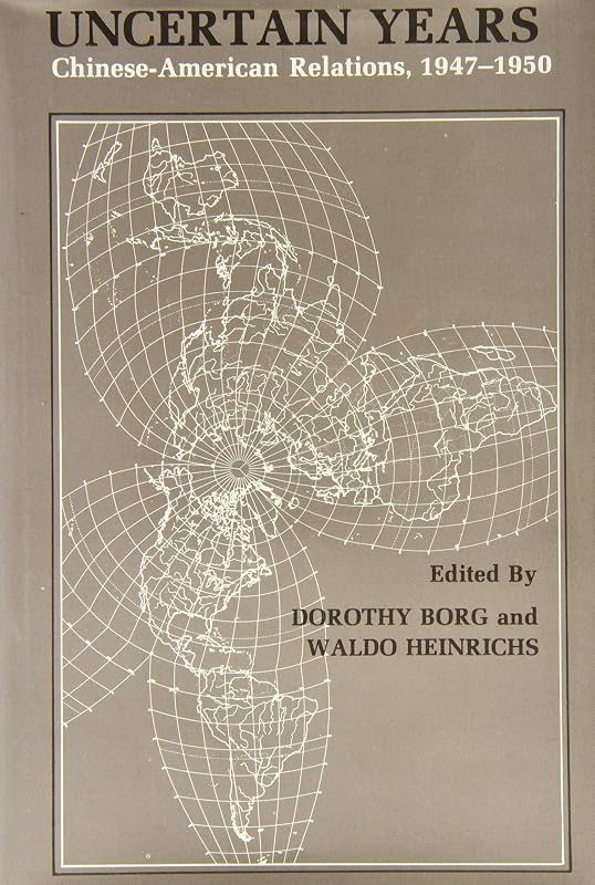 Uncertain Years by Dorothy Borg