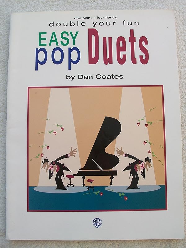 Double Your Fun: Easy Pop Duets by Dan Coates