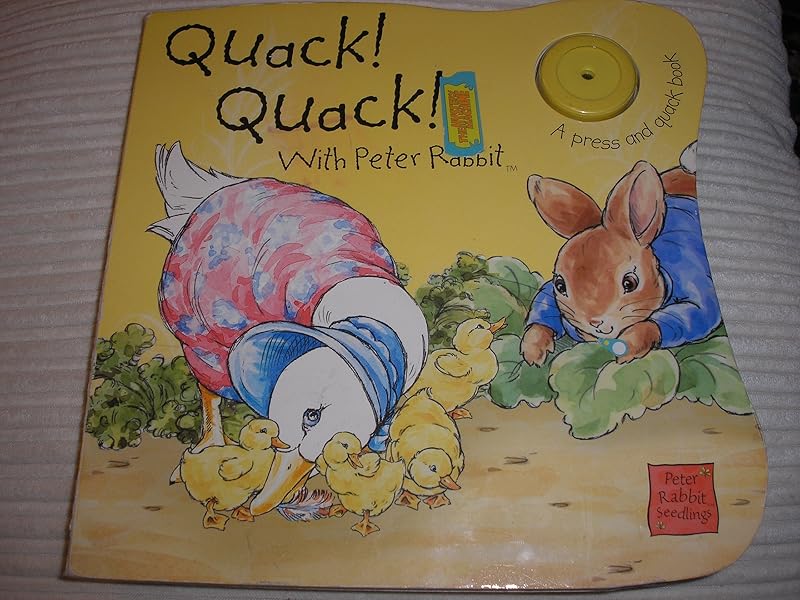 Quack, Quack! (Peter Rabbit Seedlings) by Beatrix Potter