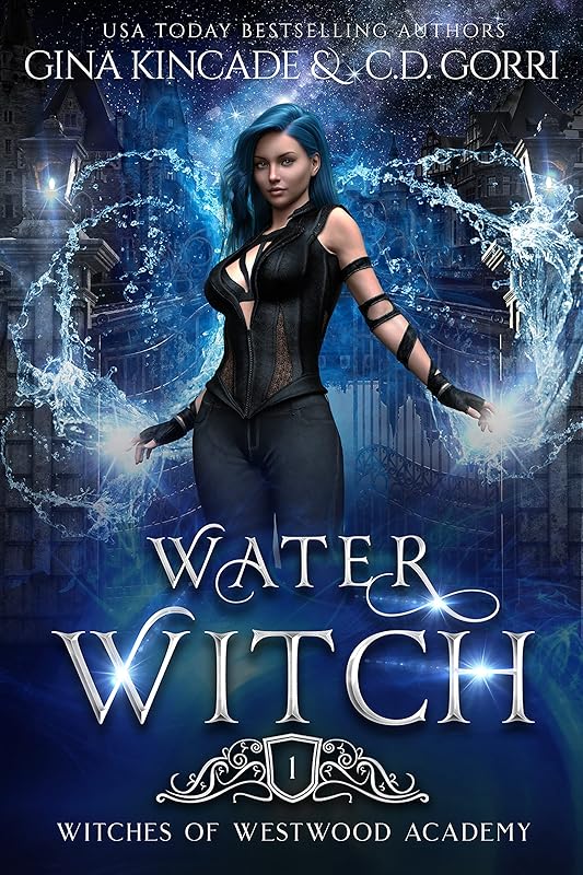 Water Witch (Witches of Westwood Academy Book 1) by Gina Kincade