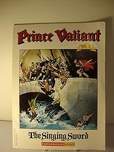 Prince Valiant, Vol. 2: The Singing Sword by Harold Foster