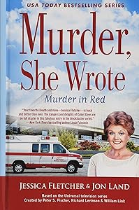 Murder, She Wrote: Murder in Red (A Murder She Wrote Mystery, 49) by Jessica Fletcher