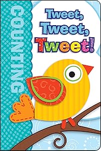 Tweet, Tweet, Tweet! Board Book