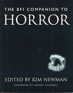 The Bfi Companion to Horror (Cassell Film Studies)