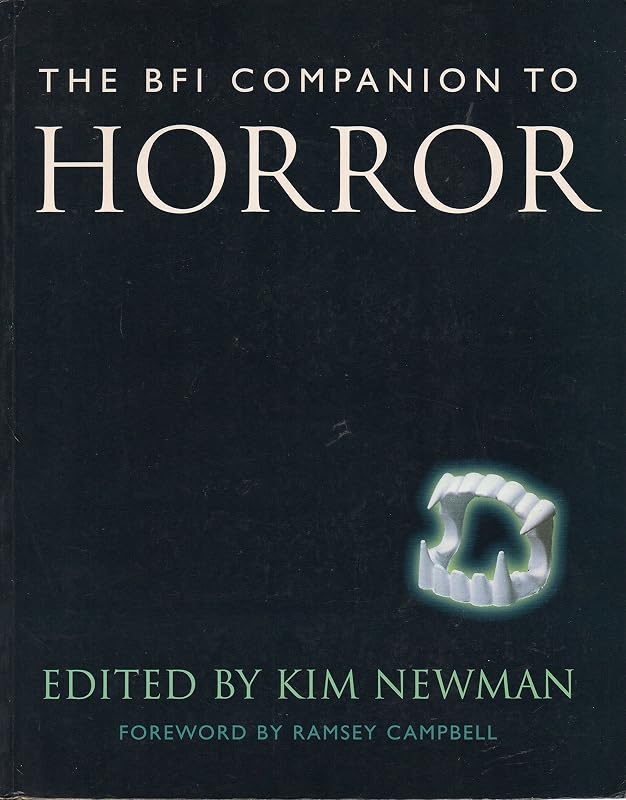 The Bfi Companion to Horror (Cassell Film Studies) by Kim Newman