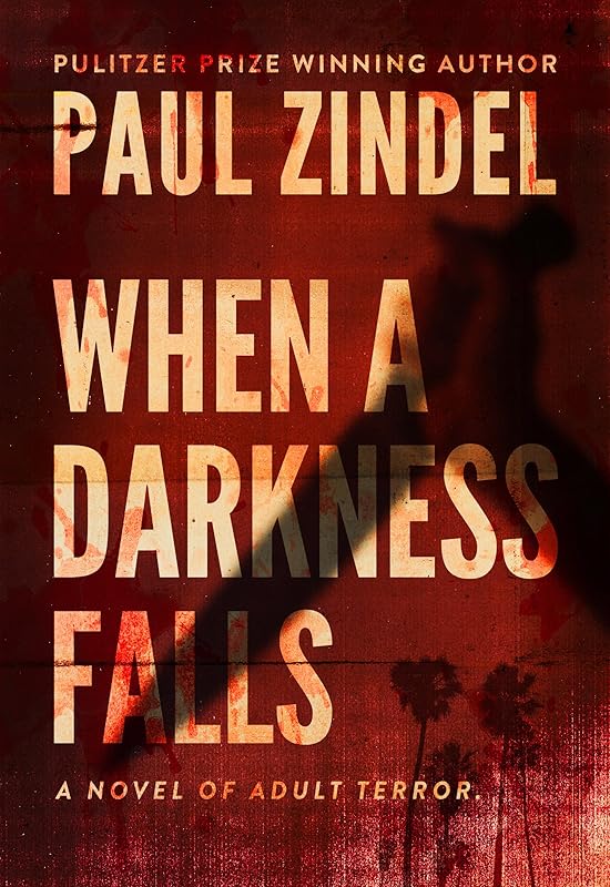 When a Darkness Falls by Paul Zindel