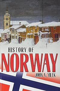 History of Norway by John A. Yilek