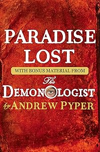 Paradise Lost: With bonus material from The Demonologist by Andrew Pyper