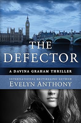 The Defector (The Davina Graham Thrillers)