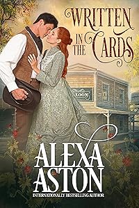 Written in the Cards (Sagebrush Brides) by Alexa Aston
