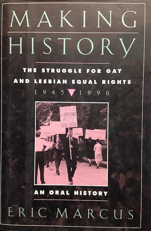 Making History; by Eric Marcus