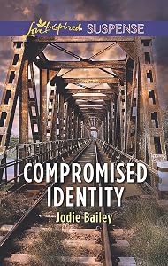 Compromised Identity (Love Inspired Suspense)