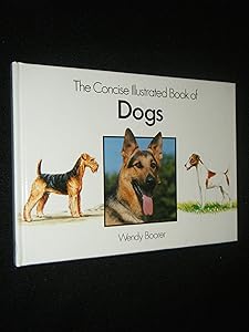 Dogs (Concise Illustrated Books of)