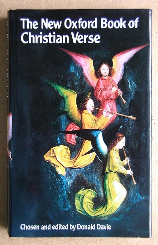 The New Oxford Book of Christian Verse (Oxford Books of Verse) by Donald Davie