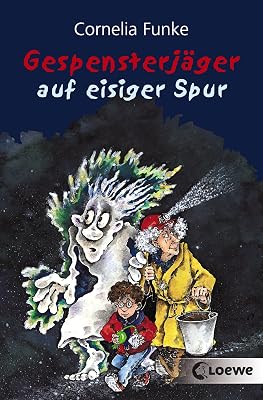 Gespensterjäger auf eisiger Spur (German Edition)
