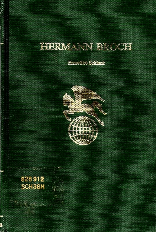 Hermann Broch (Twayne's world authors series ; TWAS 485 : Germany) by Ernestine Schlant