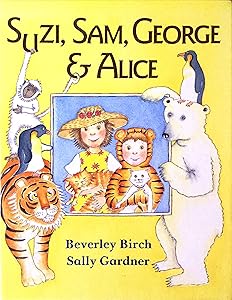 Suzi SAM George and Alice by Beverley Birch