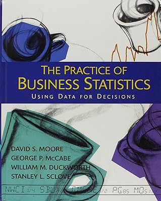 Practice of Business Statistics (Core Version), Case Book & JMP Guide