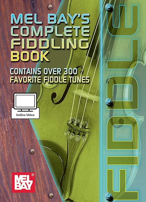 Complete Fiddling Book by Craig Duncan